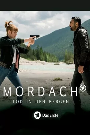 Mordach - Tod in den Bergen