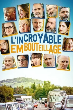 L'Incroyable Embouteillage