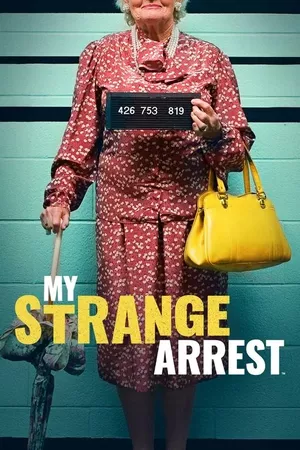 My Strange Arrest My Strange Arrest
