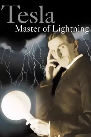 Tesla: Master of Lightning