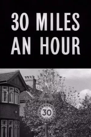 Thirty Miles an Hour