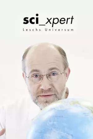 Sci_Xpert - Leschs Universum