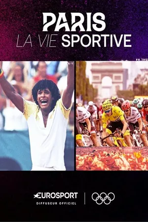 Paris, La Vie Sportive Paris, La Vie Sportive