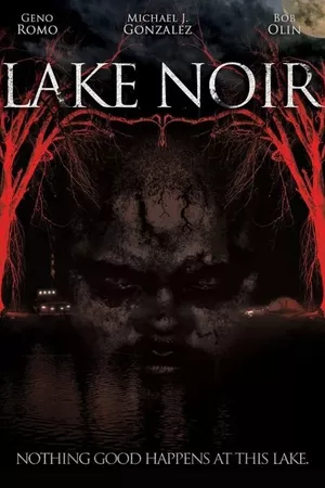 Lake Noir Lake Noir