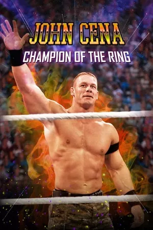 John Cena: Champion of the Ring