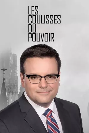 Les coulisses du pouvoir