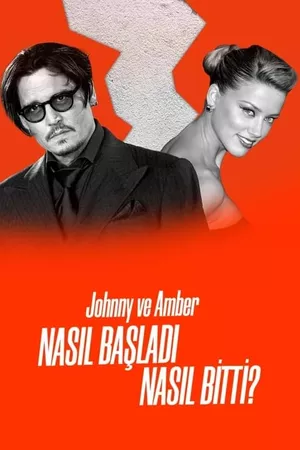 Johnny ve Amber: Nasıl Başladı, Nasıl Bitti?