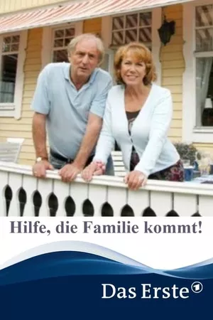 Hilfe, die Familie kommt!