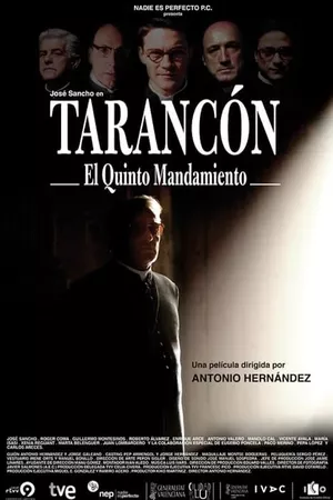 Tarancón, el quinto mandamiento