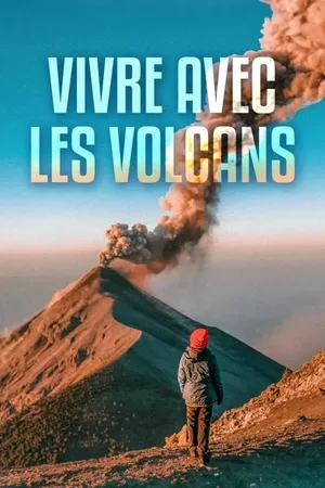 Living With Volcanoes