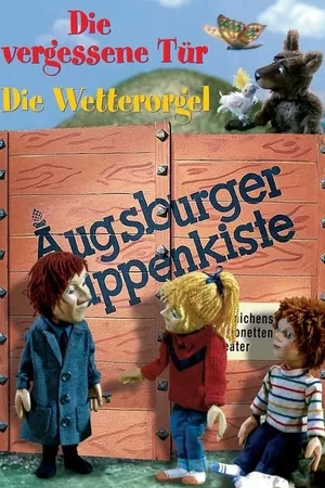 Augsburger Puppenkiste - Die Wetterorgel