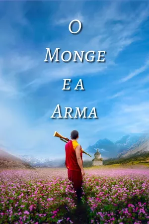 O Monge e a Arma