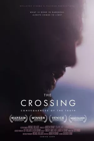 The Crossing: Consequences of the Truth