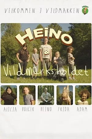 Heino og Vildmarksholdet Heino og Vildmarksholdet