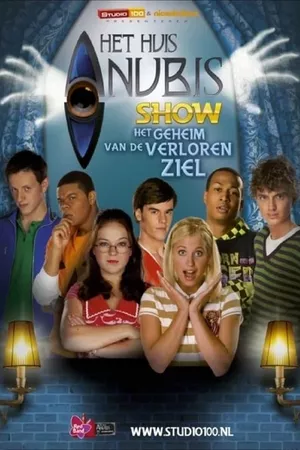 House of Anubis (NL): The Secret of the Lost Soul