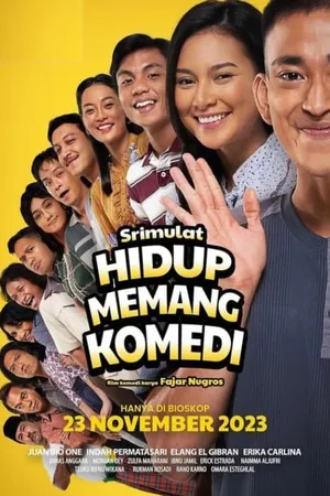 Srimulat: Hidup Memang Komedi