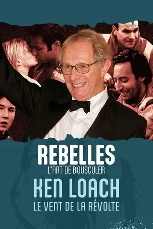 Ken Loach, le vent de la révolte