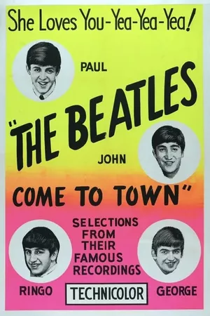 The Beatles Come to Town