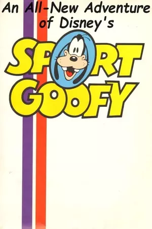 An All New Adventure of Disney's Sport Goofy