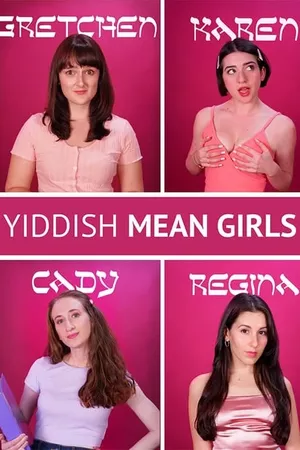 Yiddish Mean Girls