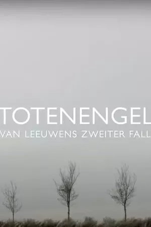 Totenengel - Van Leeuwens zweiter Fall