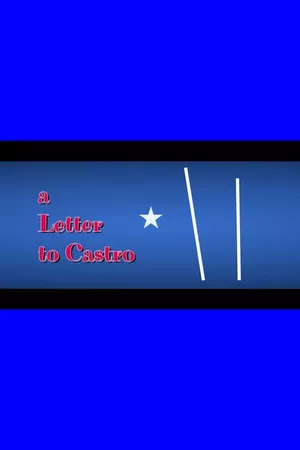 A Letter to Castro