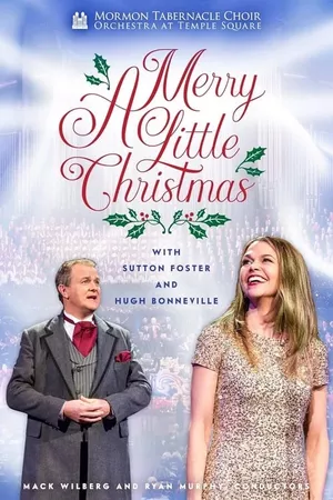 A Merry Little Christmas with Sutton Foster and Hugh Bonneville