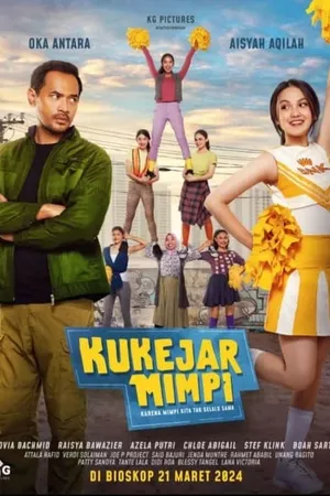 Kukejar Mimpi