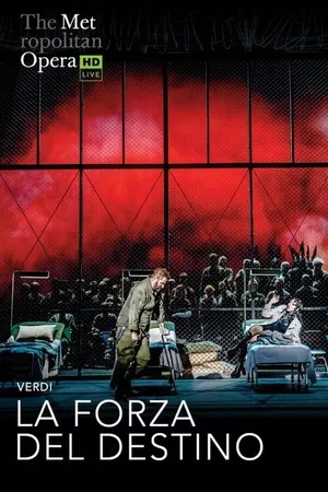MET Opera: La Forza del Destino 2023/24 MET Opera: La Forza del Destino 2023/24