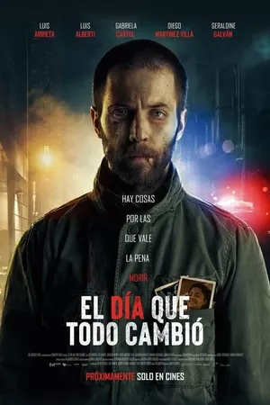 El día que todo cambió El día que todo cambió