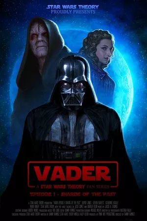 Vader Episode 1: Shards of the Past Vader Episode 1: Shards of the Past