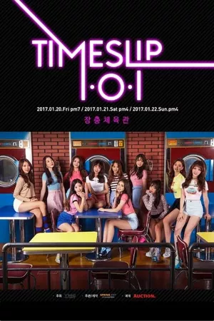 I.O.I - "Time Slip" Concert I.O.I - "Time Slip" Concert