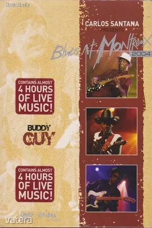 Buddy Guy: Live At Montreux 2004