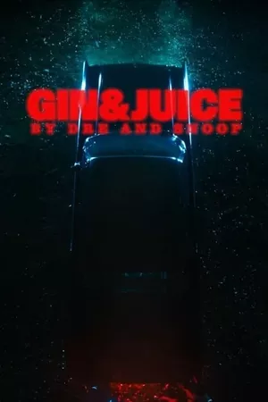 Gin & Juice by Dre and Snoop