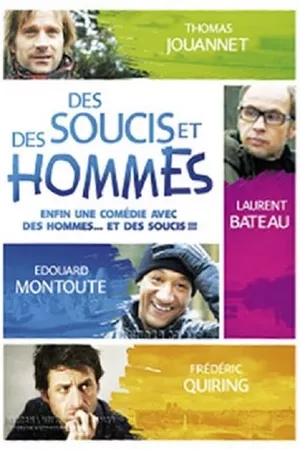 Des soucis et des hommes