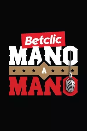 Betclic Mano a Mano Betclic Mano a Mano