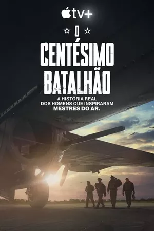 O Centésimo Batalhão