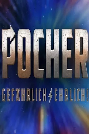 Pocher – gefährlich ehrlich!