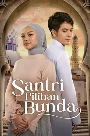 Santri Pilihan Bunda