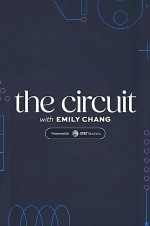 The Circuit with Emily Chang The Circuit with Emily Chang