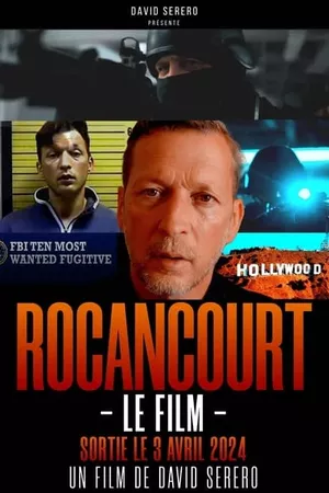 Rocancourt, le film