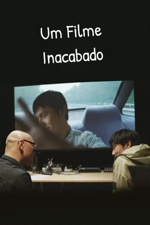 Um Filme Inacabado