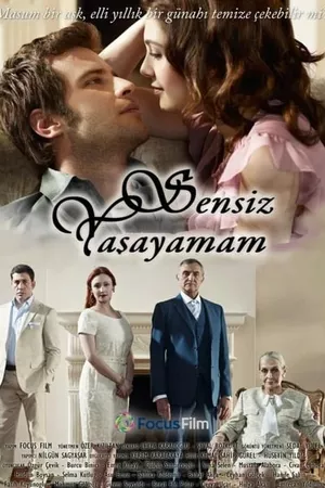 Sensiz Yaşayamam