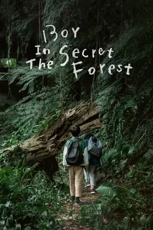 Boy in the Secret Forest