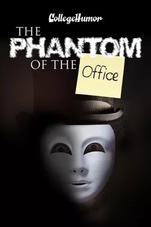 Phantom of the Office