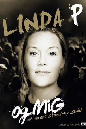 Linda P og Mig