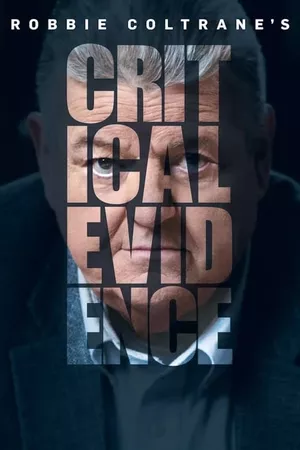 Robbie Coltrane's Critical Evidence