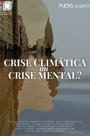 Crise Climática ou Crise Mental