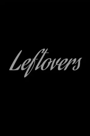 Leftovers