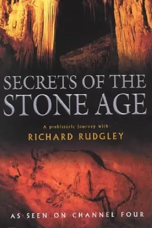 Secrets of the Stone Age